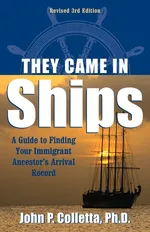 They Came In Ships - John P. Colletta