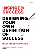 Inspired Success - Rashan Senanayake