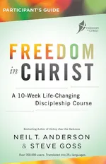 Freedom in Christ Participant's Guide Workbook - Neil Anderson