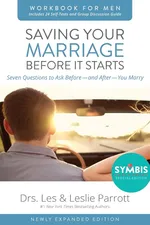 Saving Your Marriage Before It Starts Workbook for Men Updated - Les and Leslie Parrott