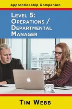 Level 5 Operations / Departmental Manager - Tim Webb
