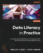 Data Literacy in Practice - Angelika Klidas