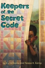 Keepers of the Secret Code - Karen Williams