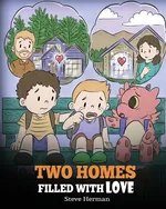 Two Homes Filled with Love - Steve Herman