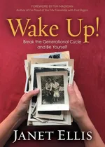 Wake Up! - Janet S. Ellis