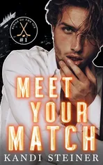 Meet Your Match - Steiner Kandi