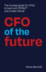 CFO of the Future - Alena Bennett