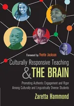 Culturally Responsive Teaching and The Brain - Zaretta Hammond