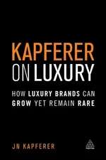 Kapferer on Luxury - Jean-Noel Kapferer