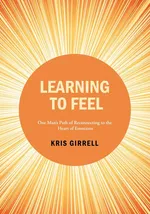 Learning to Feel - Kris Girrell