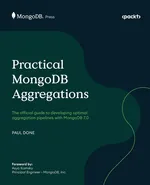 Practical MongoDB Aggregations - Done Paul