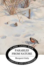 Parables from Nature - Margaret Gatty