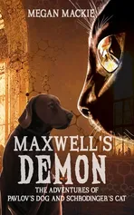 Maxwell's Demon - Megan Mackie
