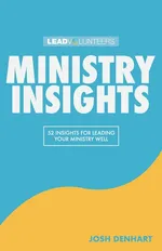 Ministry Insights - Josh Denhart