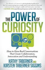 The Power of Curiosity - Kathy Taberner