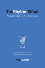 The Rhythm Effect - Paul Farina