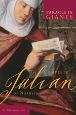 Complete Julian of Norwich - John Julian