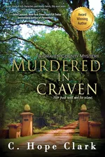Murdered in Craven - C. Hope Clark