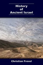 History of Ancient Israel - Christian Frevel