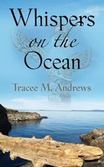 Whispers on the Ocean - Tracee M. Andrews