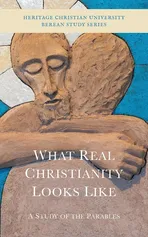 What Real Christianity Looks Like