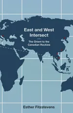East and West Intersect - Esther Fitzstevens