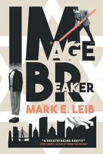 Image Breaker - Leib Mark E.