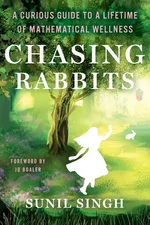 Chasing Rabbits - Sunil Singh