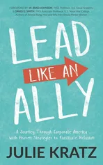Lead Like an Ally - Julie Kratz
