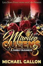 The Murder Queens 3 - Michael Gallon
