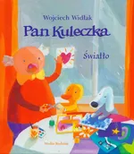 Pan Kuleczka-światło - Wojciech Widłak