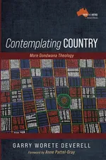 Contemplating Country - Garry Worete Deverell
