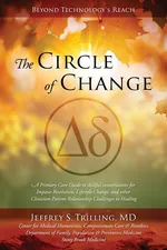 The Circle of Change - MD Jeffrey S. Trilling