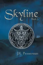 Skyline - J.K. Pennerman