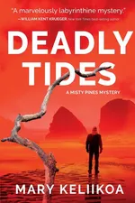 Deadly Tides - Mary Keliikoa