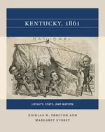 Kentucky, 1861 - Nicolas W. Proctor