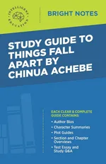 Study Guide to Things Fall Apart by Chinua Achebe - Education Intelligent