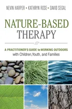 Nature-Based Therapy - Dr. Nevin  J Harper