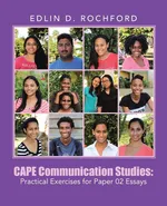 CAPE Communication Studies - Edlin D. Rochford