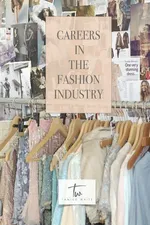 Careers in the Fashion Industry - Tamiko White