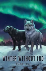 Winter Without End - Casimir Laski