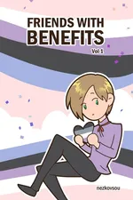 Friends With Benefits Vol 1 - nezkovsou