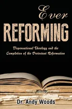 Ever Reforming - Andy Woods