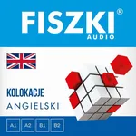 FISZKI audio – angielski – Kolokacje - Patrycja Wojsyk