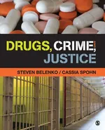 Drugs, Crime, and Justice - Steven Belenko