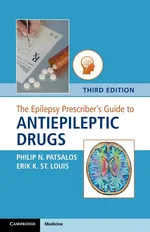 The Epilepsy Prescriber's Guide to Antiepileptic Drugs - Philip N. Patsalos