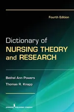 Dictionary of Nursing Theory and Research - Bethel Ann Powers