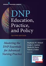DNP Education, Practice, and Policy - Stephanie W. Ahmed