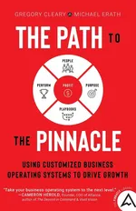 The Path to the Pinnacle - Gregory Cleary