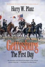 Gettysburg--The First Day - Harry W. Pfanz